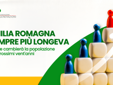 Fondazione Generazioni - Popolazione longeva Emilia Romagna